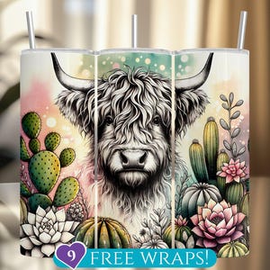 May include: Three stainless steel tumblers with a watercolour design featuring a Highland cow, cacti, and floral elements. The cow is in black and white, with colourful accents. The text "9 FREE WRAPS!" is at the bottom.