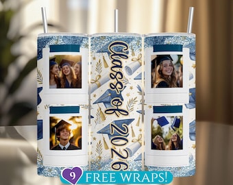 2026 Graduation Photo Tumbler Wrap, 2026 Graduation 20 Oz Skinny Tumbler Sublimation PNG, Class of 2026 Digital Download, Graduation Gift