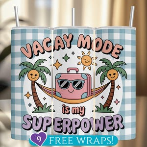 Vacay Mode Vacation Tumbler Wrap, Funny Summer Vibes 20Oz Skinny Tumbler Sublimation PNG, Palm Trees Relaxing Travel Design Digital Download