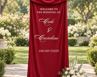 Custom Burgundy Wedding Sign, Silk Welcome Banner with Names and Date, Elegant Wedding Ceremony Decoration