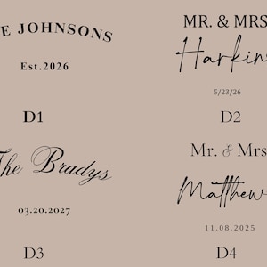 May include: A beige background featuring four examples of personalized text. The text includes names such as "The Johnsons" and "Harkins", along with dates like "Est.2026" and "5/23/26". Each example is labelled with a code such as "D1".