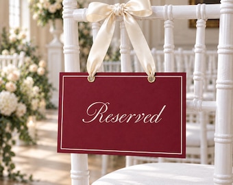 Burgundy Wedding Reserved Sign, Paper Chair Sign with White Border, Classic Wedding Ceremony Decoration