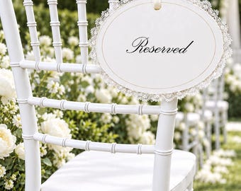 Reserved Wedding Chair Sign with Lace Trim, Elegant Oval Seat Marker,Personalized Lace Chair Sign, Custom Reserved Wedding Seat Decor