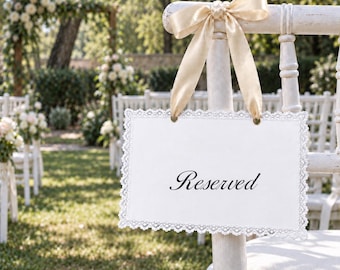Wedding Reserved Seat Sign with Lace Trim, White Fabric Chair Banner with Ivory Ribbon, Vintage Wedding Decor