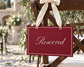 Burgundy Wedding Reserved Sign, Paper Chair Sign with White Border, Classic Wedding Ceremony Decoration