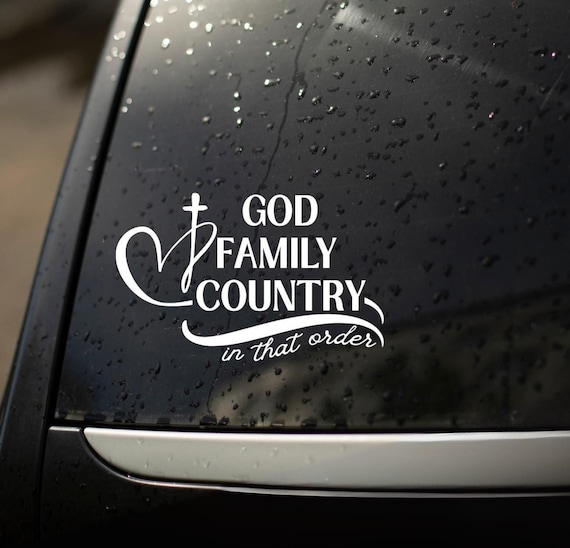God, Family, Country Vinyl Decal - Car, Laptop, Window Sticker