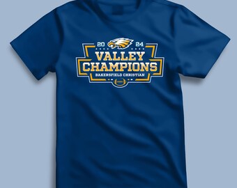 Bakersfield Christian Valley Championship shirt