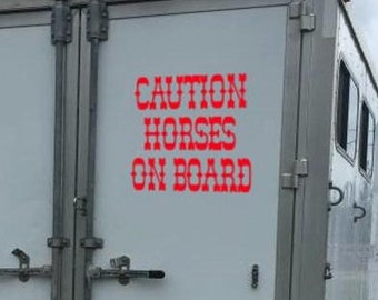 Horse Show Trailer Caution Horses Decal Vehicle Safety Design Sticker Sign Rodeo Vinyl Decal Ranch Farm Horse Rider Window Custom Decal