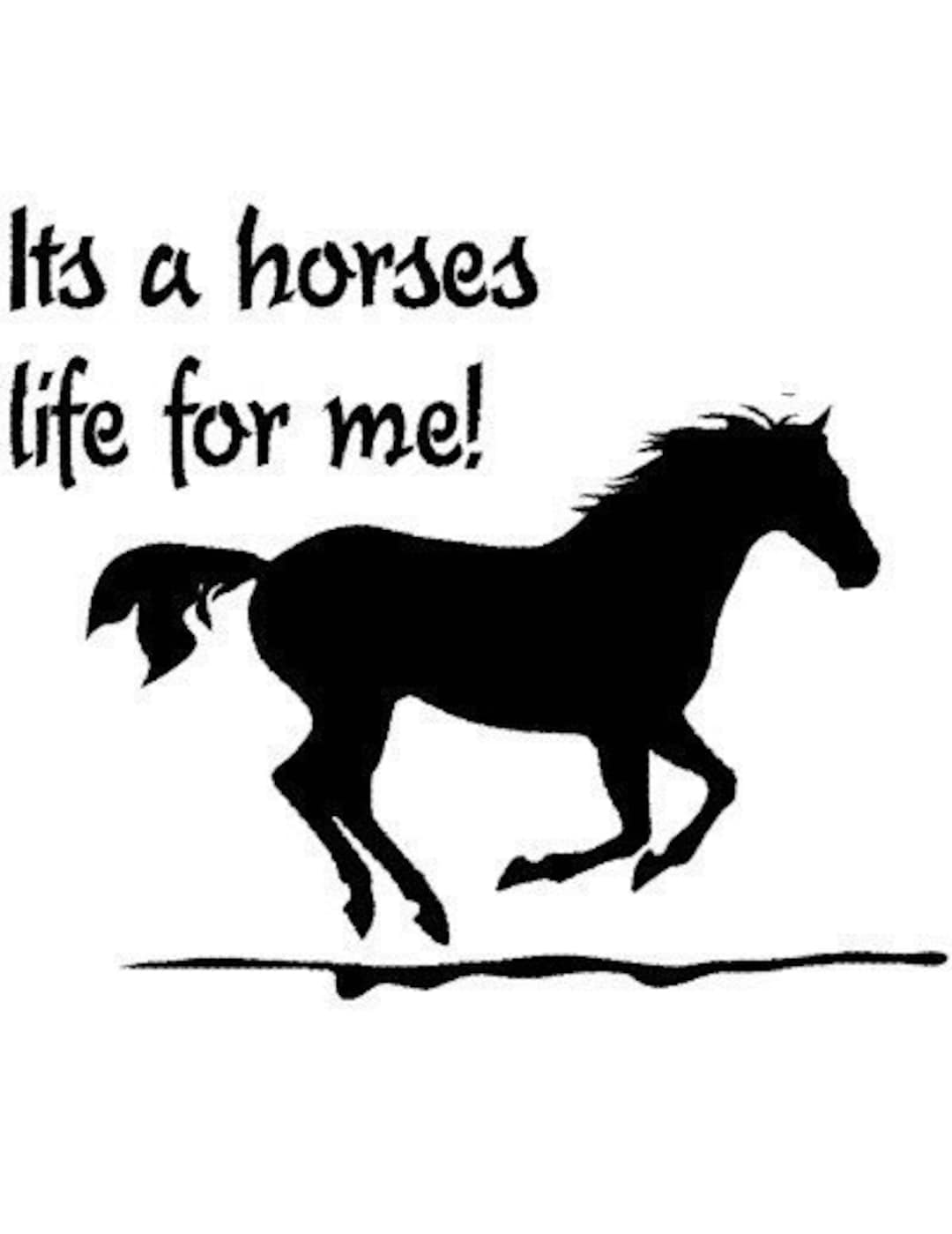 Horse Decalhorse Stickerquote Decalhorse Quote Decalwall Etsy