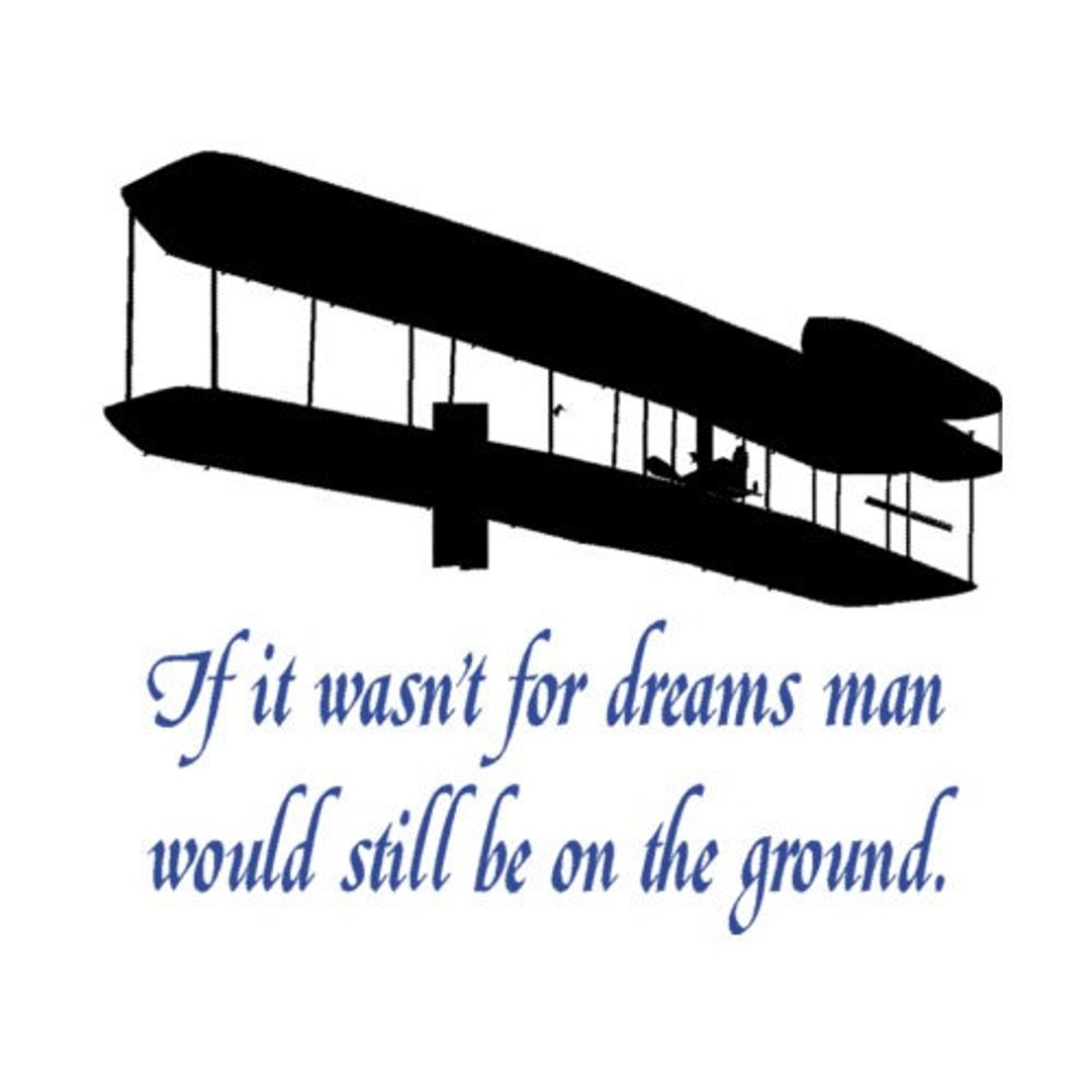 Wright Brothers Wall Quote Decal Wall Words Aviation Quote Etsy