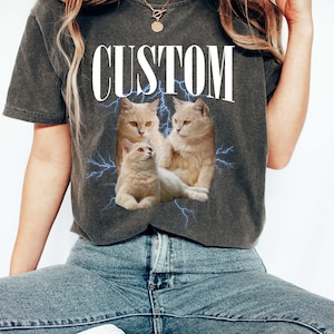 Custom Pet Bootleg Shirt, Custom Retro Cat Bootleg Shirt,Custom Photo Shirt, CUSTOM Your Own Bootleg Idea Here,Pet Photo Shirt, Cat Mom Gift