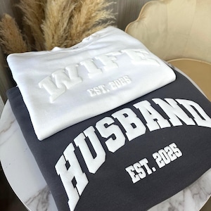 Print Wifey & Husband Puff Sweatshirt, Custom Puff, Personalized School Shirt, Embossed Mascot, School Spirit Shirt, Comfort Colors, 3D Puff