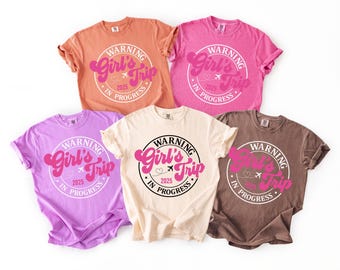 Warning Girls Trip In Progress, Girls Weekend Shirt, Girls Trip Shirt, Girls Night Out, Girls Camping Shirt, Girls Trip 2026, Vacay Mode