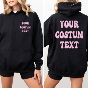 Custom Design, Gildan Hoodie, Custom Text Hoodie, Custom Gift, Wavy Text Hoodie, Custom sweatshirt, Back and front custom text, Personalized immagine 2