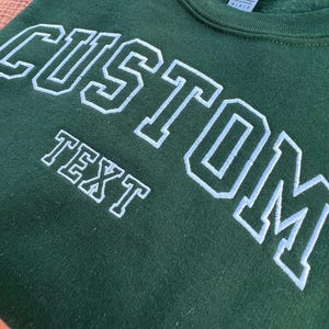 Custom Embroidered Varsity Crewneck, Embroidery Crewneck, Custom Embroidered Sweatshirt, Personalized Sweatshirt, Custom Gift, Custom Shirt