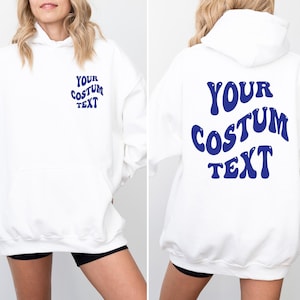 Custom Design, Gildan Hoodie, Custom Text Hoodie, Custom Gift, Wavy Text Hoodie, Custom sweatshirt, Back and front custom text, Personalized immagine 3