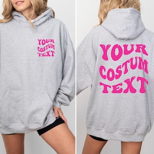 Custom Design, Gildan Hoodie, Custom Text Hoodie, Custom Gift, Wavy Text Hoodie, Custom sweatshirt, Back and front custom text, Personalized immagine 5