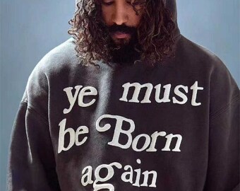 ye must be born again moletom com capuz red