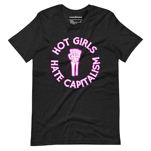 Hot Girls Hate Capitalism