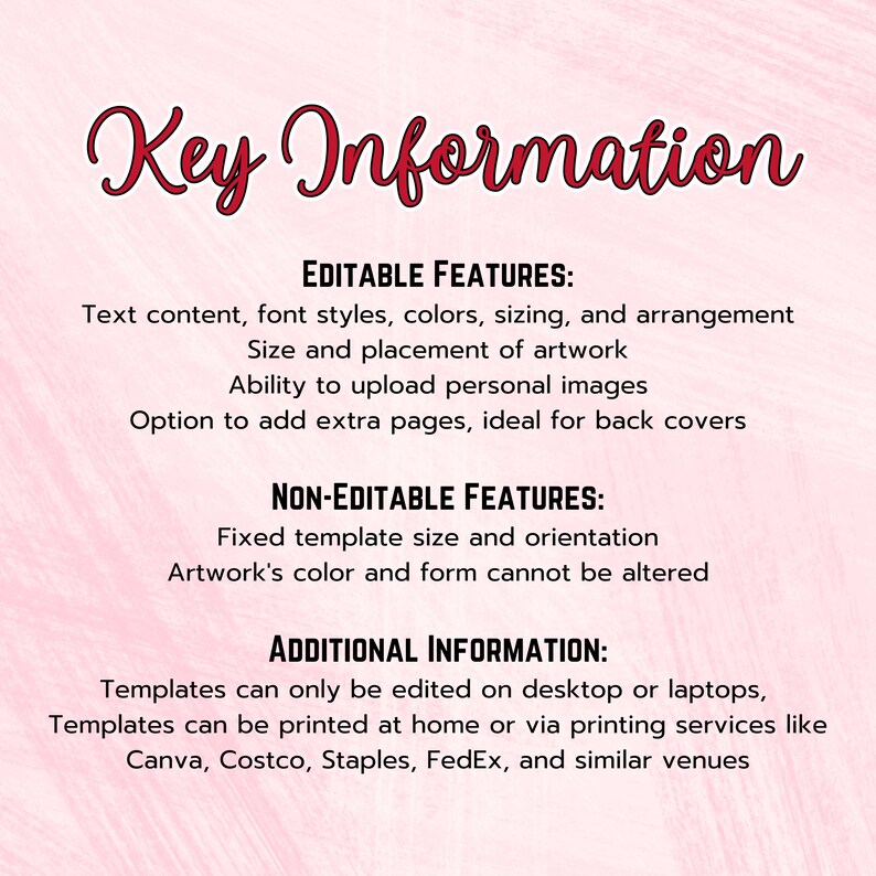 Puede incluir: Un gr&aacute;fico rosa y blanco con el texto "Key Information" en fuente cursiva. El texto describe las caracter&iacute;sticas editables y no editables de una plantilla, incluyendo contenido de texto, estilos de fuente y colocaci&oacute;n de ilustraciones.