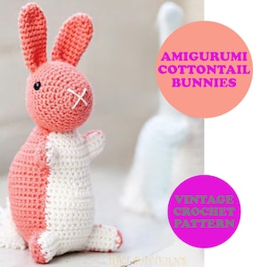 Amigurumi Króliczki Cottontail Vintage WZÓR NA SZYDEŁKO DK Bawełniana zabawka królik ulotka broszura Zając puszysty ogon Wielkanoc 7,85 cala 20 cm wysokości pdf