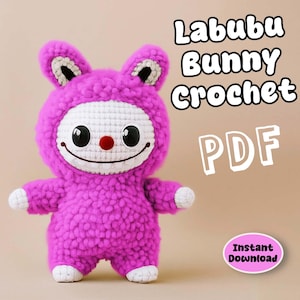 Labubu Bunny Crochet Pattern PDF, Cute Amigurumi Doll, Plush Toy DIY, Beginner Friendly  Instant Download