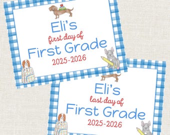 May include: Two square cards with a blue and white gingham border. The top card reads "Eli's first day of First Grade 2025-2026" with illustrations of dogs. The bottom card reads "Eli's last day of First Grade 2025-2026".