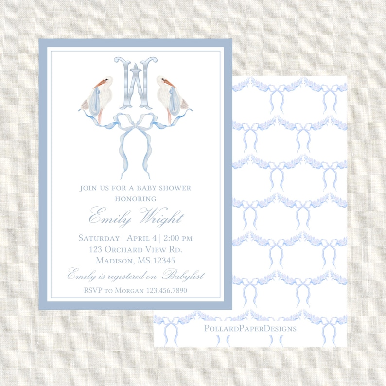 May include: Baby shower invitation with a light blue border and a matching patterned back. The invitation features a watercolor illustration of two storks holding a blue ribbon, with the letter "W" in the center. Text includes the name "Emily Wright" and event details.