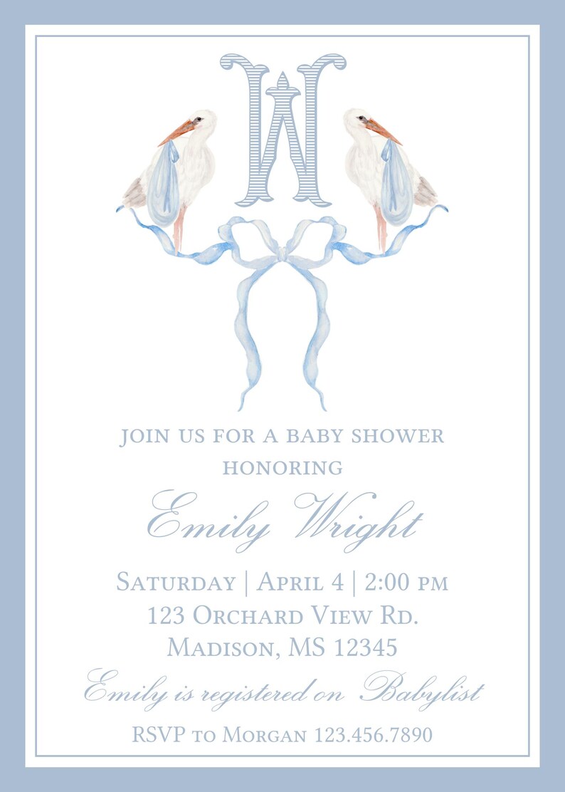 May include: Baby shower invitation with a light blue border. The invitation features two storks carrying blue bundles, a large letter "W", and a blue ribbon. Text includes "Join us for a baby shower honoring Emily Wright."