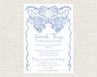 May include: A blue and white Christmas party invitation with the text "Favorite Things Christmas Party." The invitation features illustrations of Christmas stockings and ornaments. The event details include the date, time, and location.
