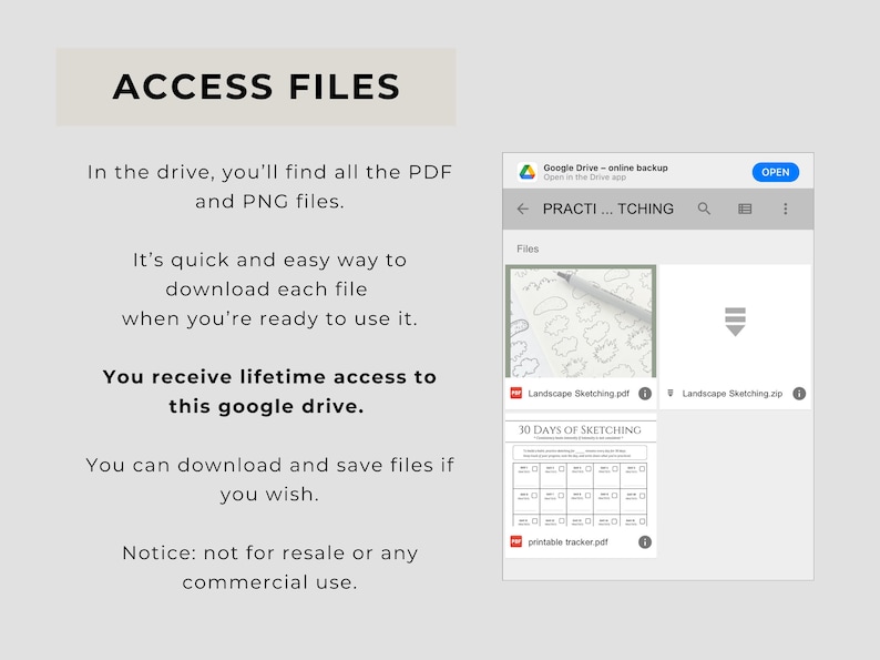 May include: A digital interface showing a Google Drive folder titled PRACTI...TCHING containing PDF and ZIP files, including Landscape Sketching and a 30 Days of Sketching printable tracker. Text explains access to PDF and PNG files for download.