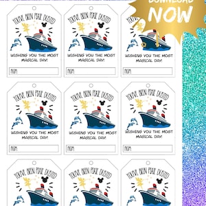 May include: Printable gift tags with a cruise ship design, featuring the text "You've Been Pixie Dusted" and "Wishing You The Most Magical Day!". Includes a "From" section. A gold starburst says "Download Now".