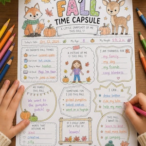 May include: An 8.5 x 11 inch printable activity sheet titled My Fall Time Capsule featuring illustrations of a fox, deer, and raccoon. The page includes sections for personal details, favorite fall things, and goals, with handwritten text in blue and orange ink.