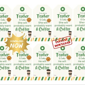 Teacher Appreciation Gift Tags: If You Give a Teacher a Cookie (Printable Digital Download)