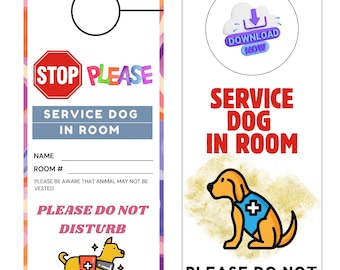 Service Dog Printable Door Hanger Service Dog Hotel Room Sign Service Dog Door Handle Hanger Flyer Door Hanger Printable Instant Download