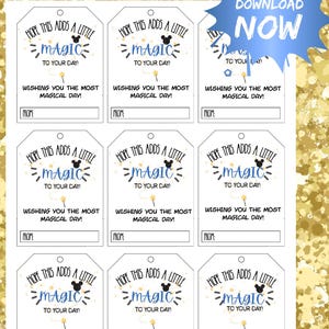Puede incluir: Etiquetas de regalo imprimibles con temática mágica. Cada etiqueta presenta el texto "Hope this adds a little magic to your day!" y "Wishing you the most magical day!" con una cabeza de Mickey Mouse. Las etiquetas son blancas con detalles azules y dorados.