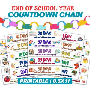 May include: A colourful printable countdown chain for the end of the school year. The design includes individual cards with numbers counting down from 30 to 1 day, with illustrations and the text "PRINTABLE | 8.5X11".