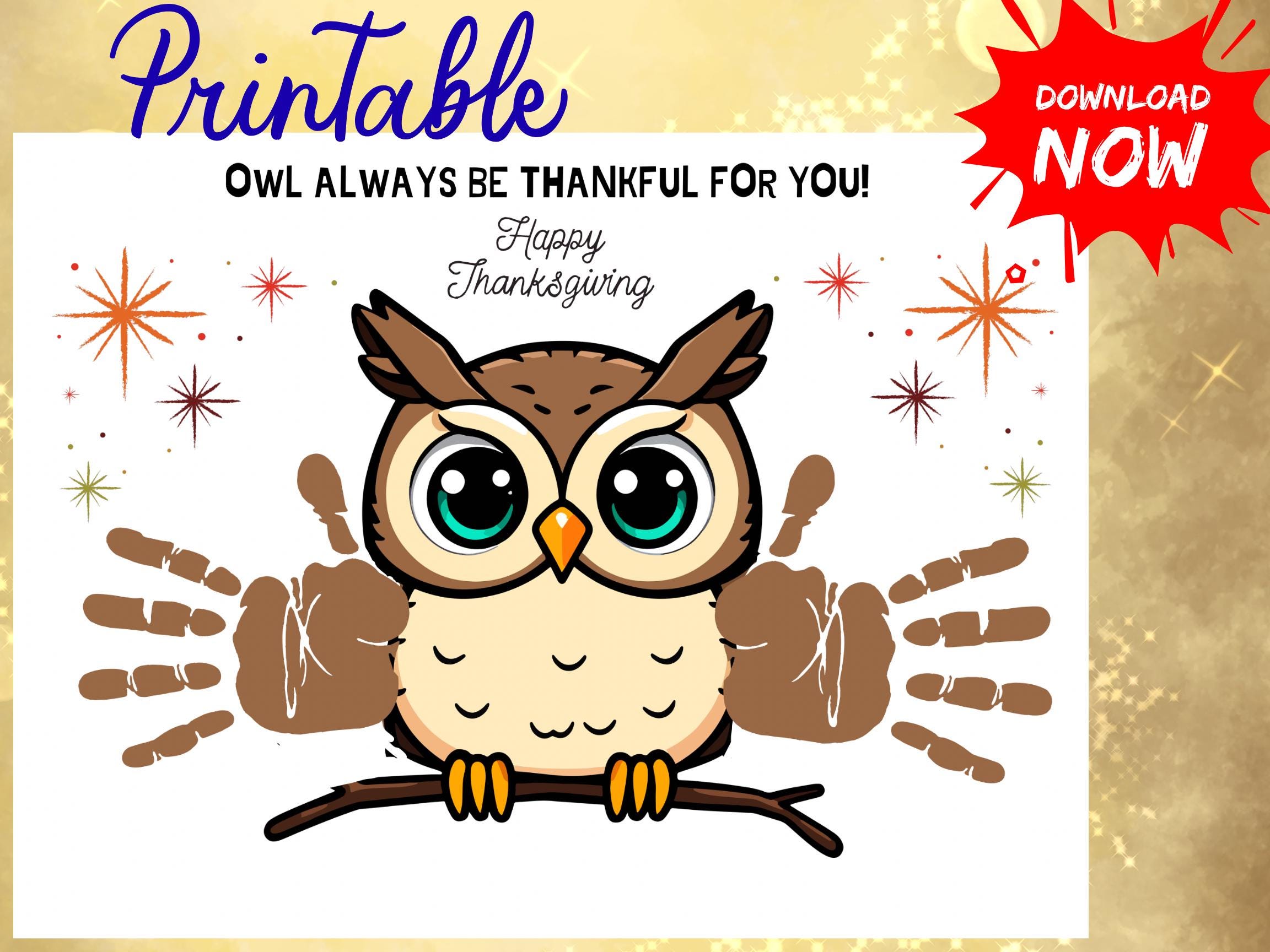42 Creative Owl Crafts For Kids 37 Owl Always Be Thankful For You Handprint Craft Thanksgiving Toddler…