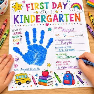 May include: A First Day of Kindergarten activity sheet with a blue handprint, colorful illustrations of a school bus, books, and a backpack, and handwritten text including the name Abigail, age 5, favorite color purple, and teacher Mrs. Johnson.