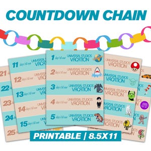 May include: A printable countdown chain for a Universal Studios vacation. The design features a colorful paper chain and countdown cards with themed illustrations. The text includes "Countdown Chain", "Universal Studios Vacation", and "Printable 8.5x11".