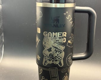 Laser Engraved Gamer Stanley or Yeti