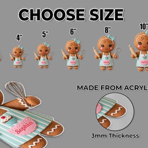 May include: Gingerbread girl acrylic ornaments in various sizes, from 3" to 10". Each ornament features a blue bow, apron with a cupcake, and a rolling pin or whisk. The text "CHOOSE SIZE" and "MADE FROM ACRYLIC" are displayed.