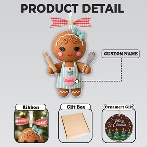 May include: Gingerbread person Christmas ornament with a blue bow, apron, and rolling pin. The apron has a cupcake design and the name "Sophia". The ornament hangs from a red and white checkered ribbon. The text "PRODUCT DETAIL" is at the top.
