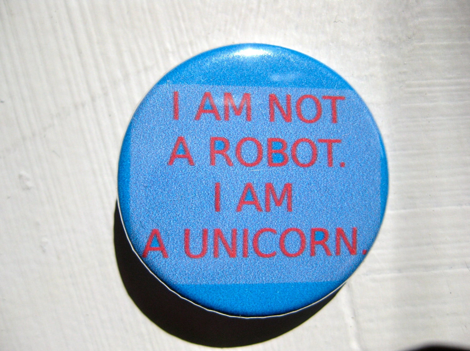I Am Not a Robot I Am a Unicorn 1 1/4 Inch Pinback Button Badge Etsy
