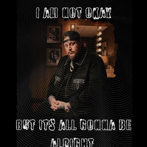 I Am Not Okay Jelly Roll Tshirt