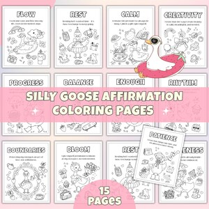 May include: A collection of 15 coloring pages featuring whimsical illustrations of geese with positive affirmations. Each page has a unique design with phrases like "Flow," "Rest," and "Patience." The pages are designed for creative expression.