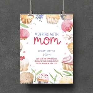 Muffins with Mom Template, Editable Invitation for Mother&#39;s Day, Instant Download Flyer for School Events, Muffins For Mom Flyer