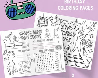 May include: Dance-themed birthday coloring pages with a green boombox illustration. The pages include the text "Cara's Sixth Birthday!" and "Happy Birthday Ra!" along with various activities and illustrations, including a tic-tac-toe game and a word search.