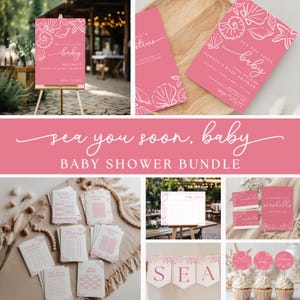 May include: A baby shower bundle in pink and white, featuring a seashell design. The set includes invitations, a welcome sign, a banner, cupcake toppers, and games. The phrase "Sea You Soon, Baby" is a key design element.