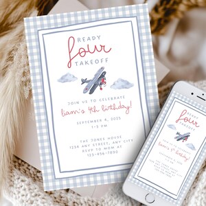 May include: A light blue and white gingham patterned invitation with the text "Ready Four Takeoff" and "Liam's 4th birthday!" features a watercolor airplane and clouds. A smartphone displays the same design.